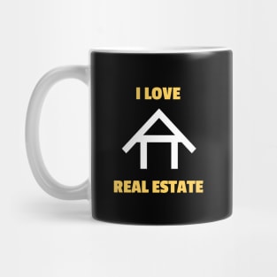 I Love Real Estate Mug